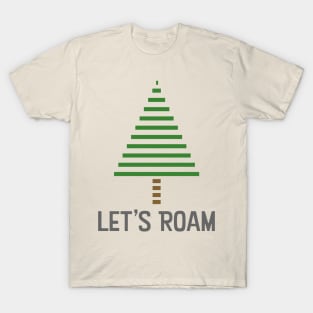 Let's Roam Tree T-Shirt